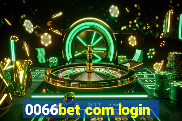 0066bet com login